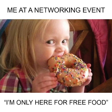 little girl eating a donut and the caption says she only goes to networking events for free food